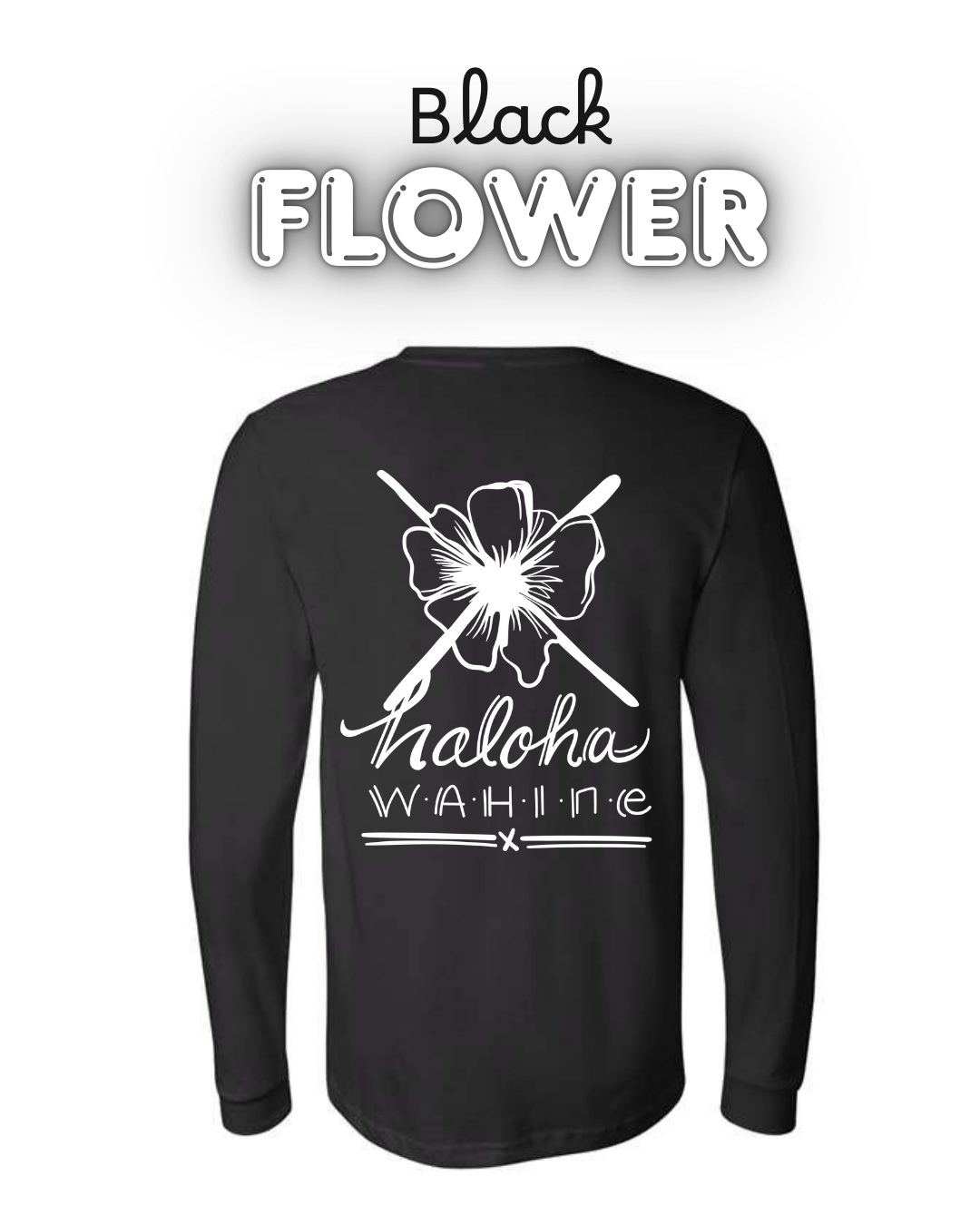 T-shirt unisexe manches longues FLOWER 🌺Couleur au choix (PRÉCOMMANDE)